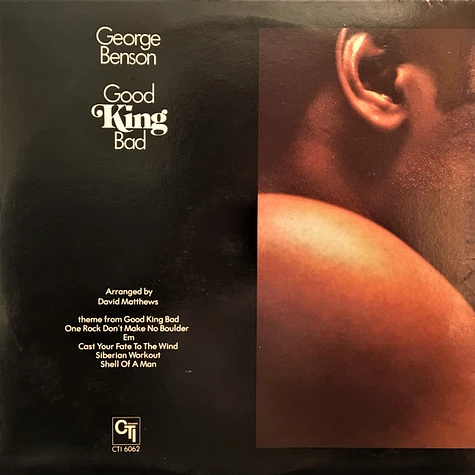 George Benson - Good King Bad