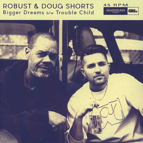 Robust & Doug Shorts - Bigger Dreams