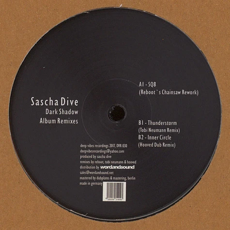 Sascha Dive - Dark Shadow, Reboot & Tobi Neumann Remixe