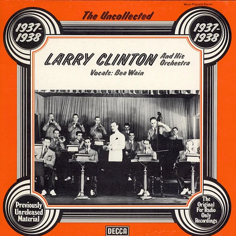 Larry Clinton And His Orchestra - The Uncollected 1937-1938