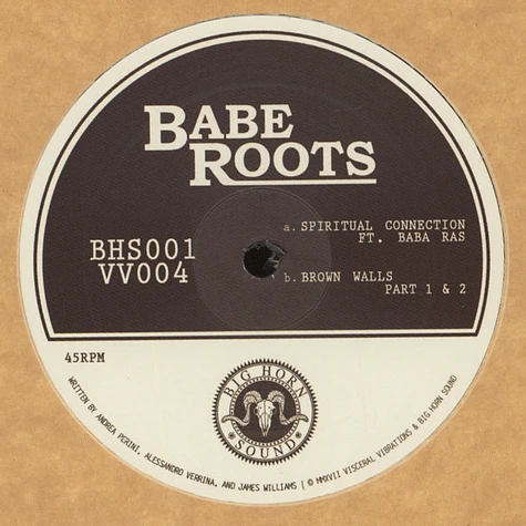 Babe Roots - Spiritual Connection / Brown Walls