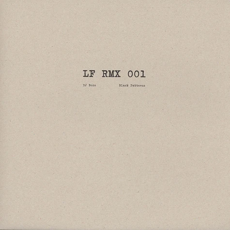DJ Bone - LF RMX 001 / Len Faki Remixes