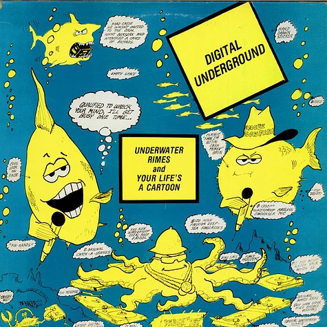 Digital Underground - Underwater Rimes / Your Life's A Cartoon