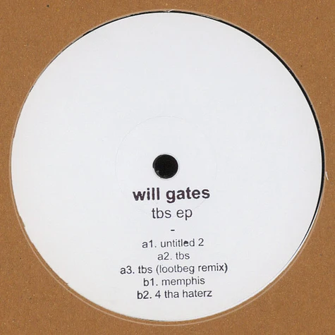 Will Gates - Tbs EP