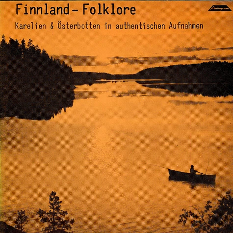 V.A. - Finnland - Folklore - Karelien & Österbotten In Authentischen Aufnahmen