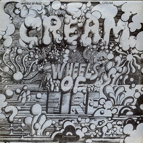 Cream - Wheels Of Fire