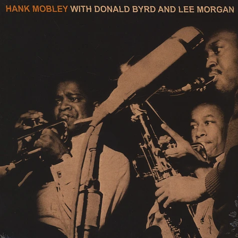 Hank Mobley Sextet - Hank Mobley with Donald Byrd And Lee Morgan