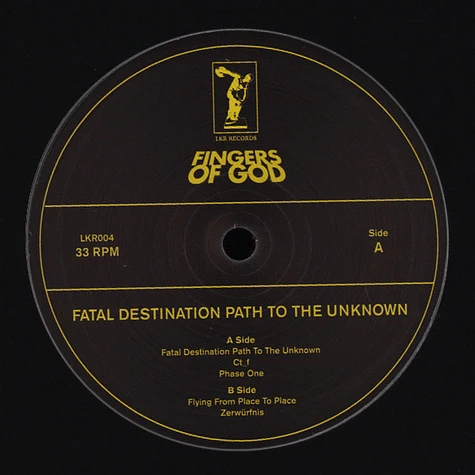 Fingers Of God - Fatal Destination To The Unknown