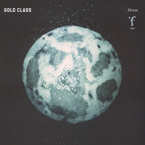 Gold Class - Drum Colored Vinyl Edition