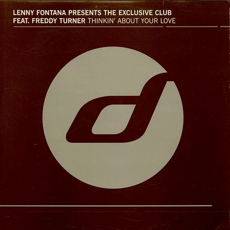 Lenny Fontana Presents The Exclusive Club Feat. Freddy Turner - Thinkin' About Your Love