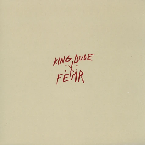 King Dude - Fear