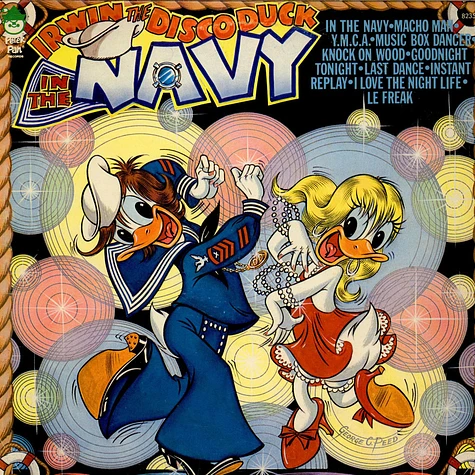 Irwin The Disco Duck & The Wibble Wabble Singers And Orchestra - In The Navy