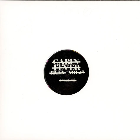 Cabin Fever - Cabin Fever Trax Vol.19