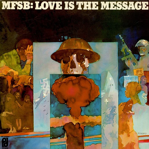 MFSB - Love Is The Message