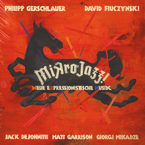Gerschlauer, Philipp -& David Fiuczynski- - Mikrojazz!