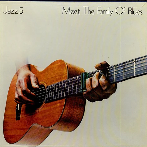 V.A. - Jazz 5: Meet The Family Of Blues