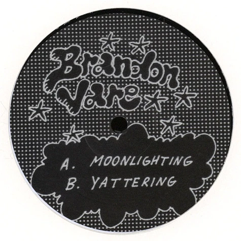 Brandon Vare - Moonlighting / Yattering