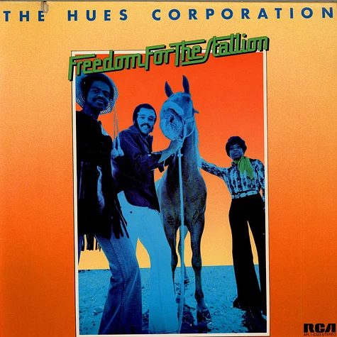 Hues Corporation, The - Freedom For The Stallion