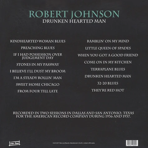 Robert Johnson - Drunken Hearted Man