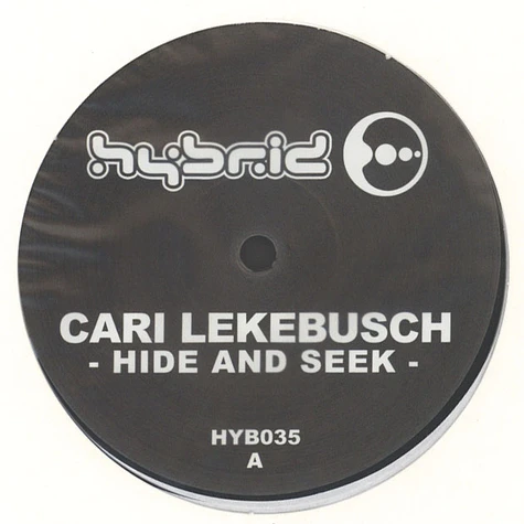 Cari Lekebusch - Hyde And Seek Black & White Splatter Vinyl Edition