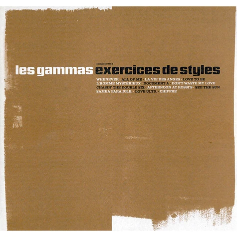 Les Gammas - Exercices De Styles