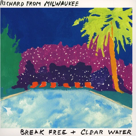 Richard From Milwaukee - Break Free
