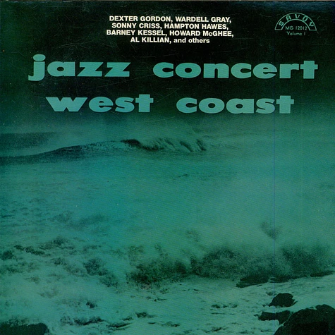 Dexter Gordon, Wardell Gray, Sonny Criss, Hampton Hawes, Barney Kessel, Howard McGhee, Al Killian - Jazz Concert - West Coast