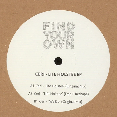 Ceri - Life Holstee EP