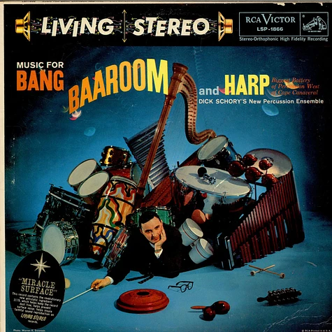 Dick Schory's Percussion And Brass Ensemble - Music For Bang, Baaroom And Harp