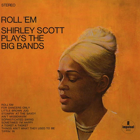 Shirley Scott - Roll 'Em: Shirley Scott Plays The Big Bands