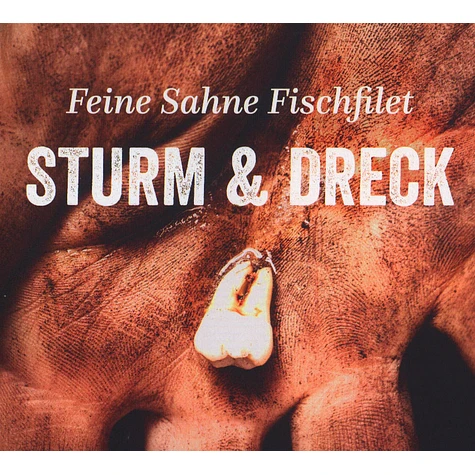 Feine Sahne Fischfilet - Sturm & Dreck
