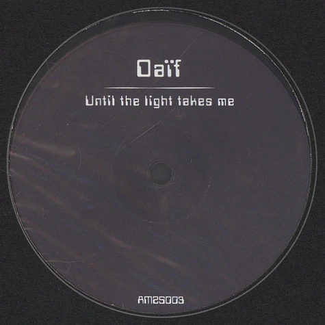 Daif - Until The Light Takes Me