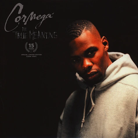 Cormega - The True Meaning 15 Year Anniversary Clear Vinyl Edition