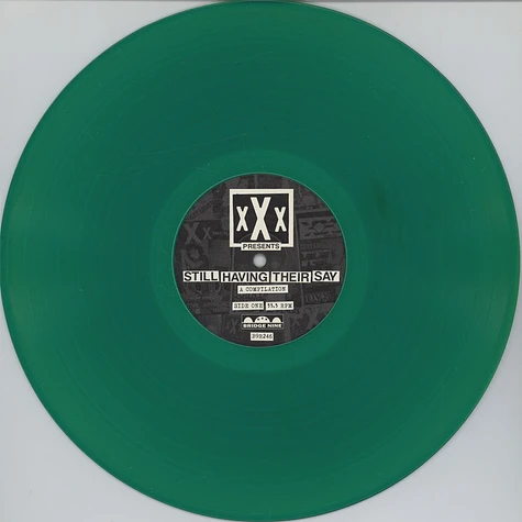 V.A. - XXX Presents: Still Having Their Say Green Vinyl Edition