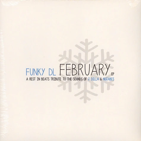 Funky DL - February EP: A Rest In Beats Tribute To J Dilla & Nujabes EP 1