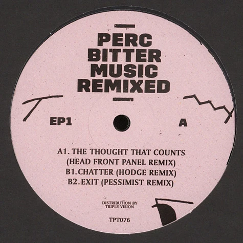 Perc - Bitter Music Remixed EP1