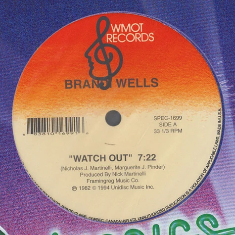 Brandi Wells - Watch Out / What Goes Around Comes