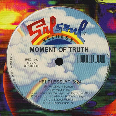 Moment Of Truth - Helplessly / You Got Me Hummin