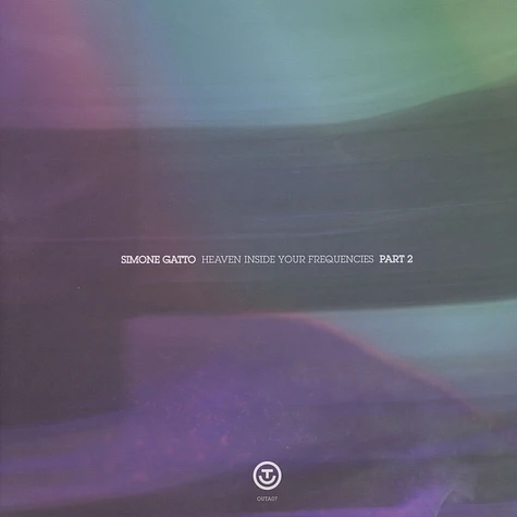 Simone Gatto - Heaven Inside Your Frequencies LP Part 2