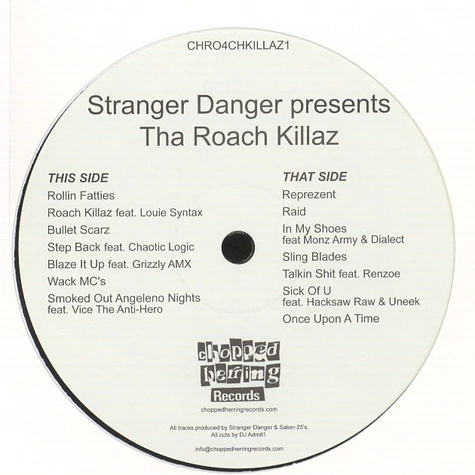 Stranger Danger presents - Tha Roach Killaz