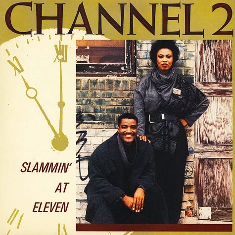 Channel 2 - Slammin' At Eleven