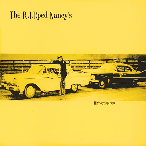 The R.I.P.ped Nancy's - Highway Superstar