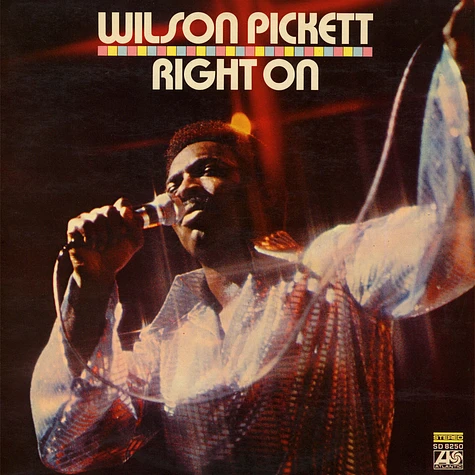 Wilson Pickett - Right On