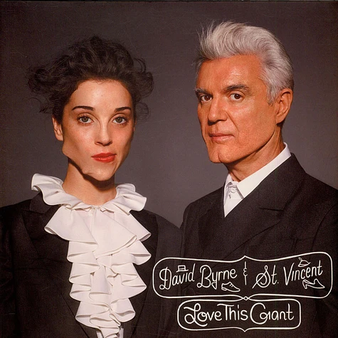 David Byrne & St. Vincent - Love This Giant