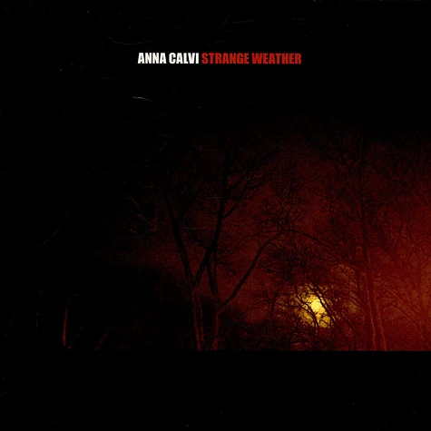 Anna Calvi - Strange Weather