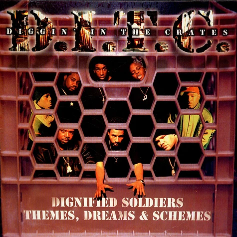 D.I.T.C. - Dignified Soldiers / Themes, Dreams & Schemes