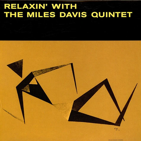 The Miles Davis Quintet - Relaxin' With The Miles Davis Quintet