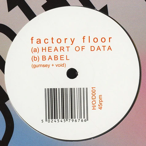 Factory Floor - Heart Of Data / Babel