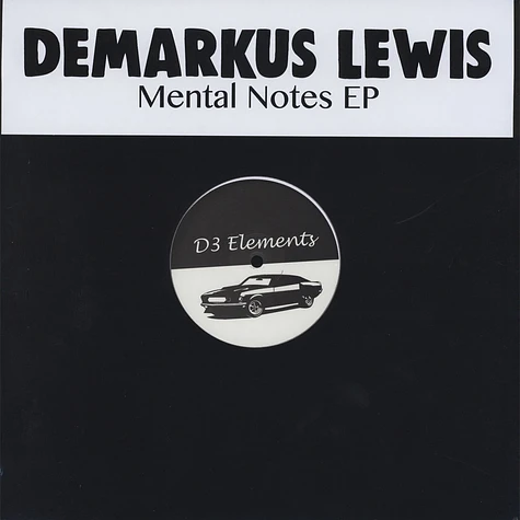 Demarkus Lewis - Mental Notes EP