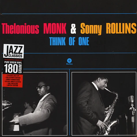 Thelonious Monk & Sonny Rollins - Think Of One